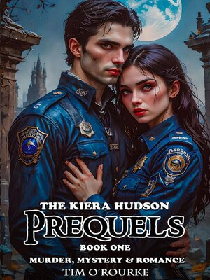 cover image of The Kiera Hudson Prequels (Book One)